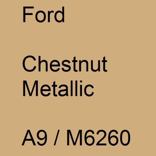 Ford, Chestnut Metallic, A9 / M6260.
